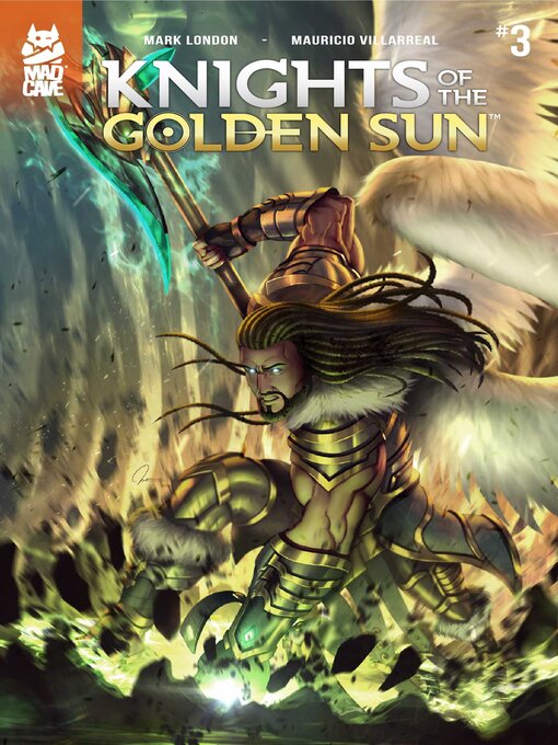 Title details for Knights of the Golden Sun (2018), Issue 3 by Mark London - Wait list